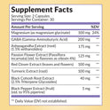 Supplement Facts for Cool REM Sleep. Serving size 2 capsules, 30 per container. Contains Magnesium glycinate (100 mg, 24% DV), GABA (200 mg), Ashwagandha Extract (175 mg), Passion Flower Extract (125 mg), Red Clover Extract (100 mg), Turmeric Extract (100 mg), Black Cohosh Root Extract (40 mg), and Black Pepper Extract (5 mg).